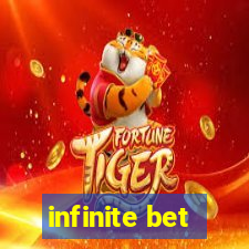 infinite bet